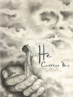 cover image of He Carries Me